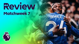 Review - Matchweek 7