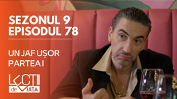 E78 - Un jaf ușor (partea I)