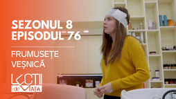 EP76 - Frumusețe veșnică