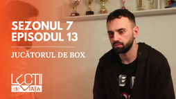 Ep13 - Jucătorul de Box