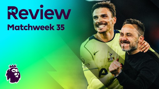 Review - Matchweek 35