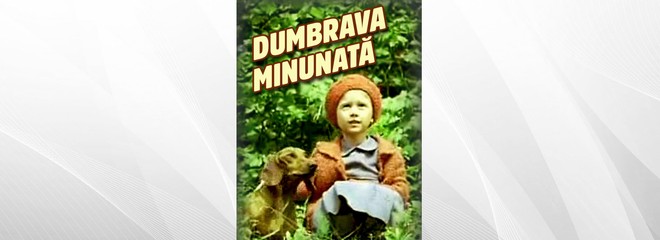 Dumbrava minunată