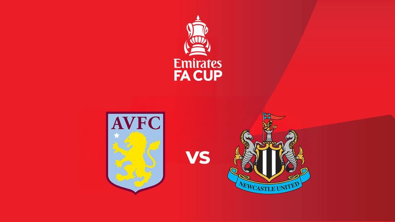 Aston Villa - Newcastle United - FA Cup