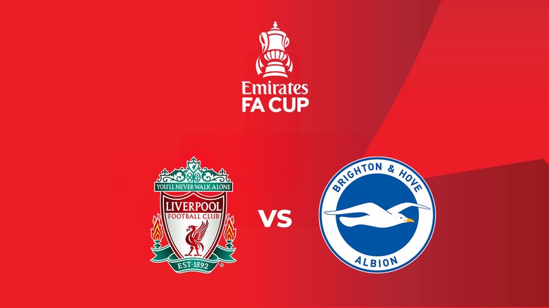 Liverpool - Brighton - FA Cup